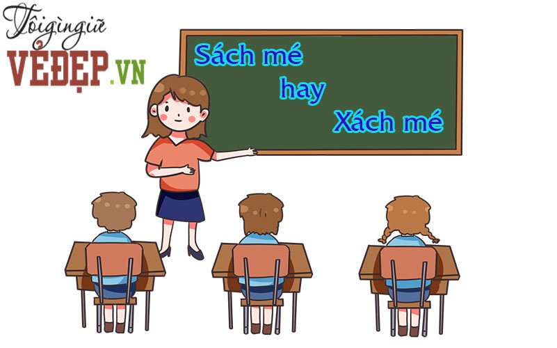 Sách mé hay Xách mé